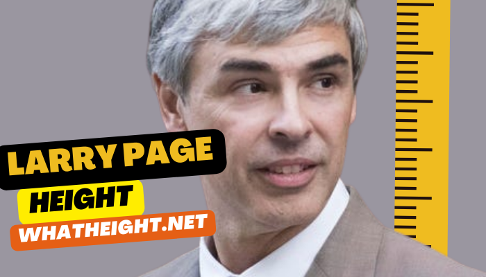 What is Larry Page Height, Weight, Net Worth, Affairs, Biography