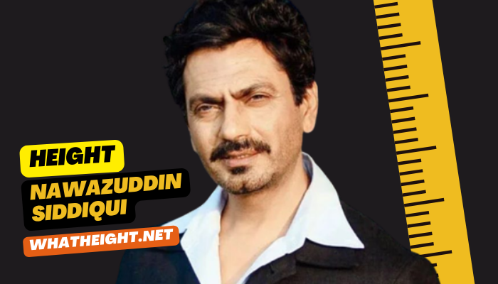 What is Nawazuddin Siddiqui Height, Weight, Net Worth, Age, Affair & Biography
