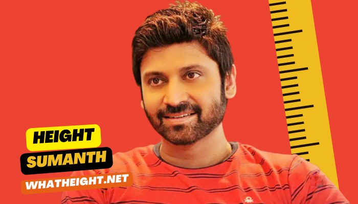 What is Sumanth Height, Weight, Net Worth, Age, Affair & Biography
